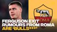 Evan Ferguson Roma exit rumours described as ‘bulls***’ by journalist